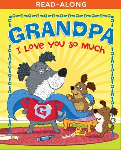 Cover Grandpa, I Love You So Much (eBook, ePUB)