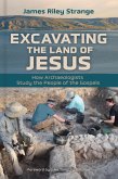 Excavating the Land of Jesus (eBook, ePUB)