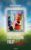 Fortsetzung folgt - nicht (eBook, ePUB)