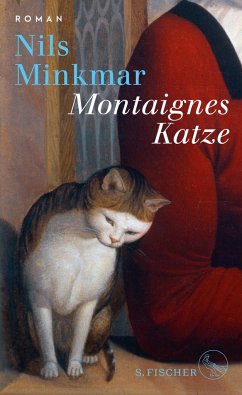 Montaignes Katze  - Minkmar, Nils
