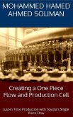 Creating a One Piece Flow and Production Cell (eBook, ePUB)