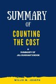 Summary of Counting the Cost By Jill Duggar (eBook, ePUB)