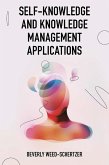Self-Knowledge and Knowledge Management Applications (eBook, ePUB)