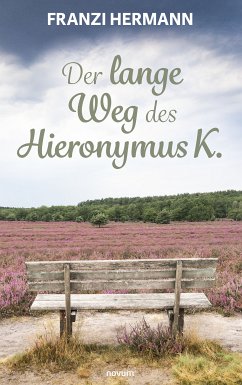 Der lange Weg des Hieronymus K. (eBook, ePUB) - Hermann, Franzi