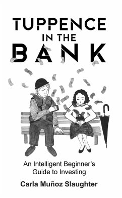 Tuppence in the Bank (eBook, ePUB) - Slaughter, Carla Munoz