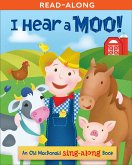 I Hear a MOO! (eBook, ePUB)