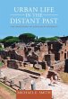 Urban Life in the Distant Past (eBook,... - Bild 1