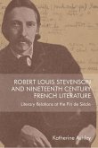 Robert Louis Stevenson and Nineteenth-Century French Literature (eBook, PDF)