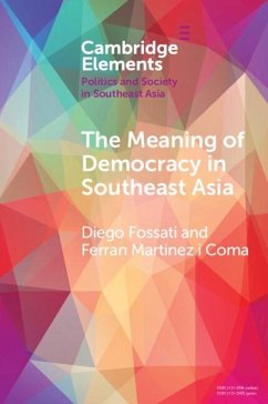 Meaning of Democracy in Southeast Asia (eBook, ePUB) - Fossati, Diego; Coma, Ferran Martinez i