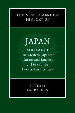 New Cambridge History of Japan: Volume 3, The Modern Japanese Nation and Empire, c.1868 to the Twenty-First Century (eBook, ePUB)