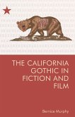 California Gothic in Fiction and Film (eBook, PDF)