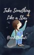 Take Something Like a Star (eBook, ePUB) - Bild 1
