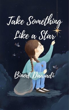 Take Something Like a Star (eBook, ePUB) - Dawadi, Binod