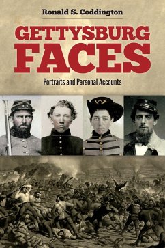 Gettysburg Faces (eBook, ePUB) - Ronald S. Coddington, Coddington