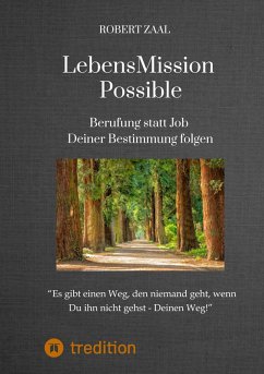 LebensMission Possible (eBook, ePUB) - Zaal, Robert