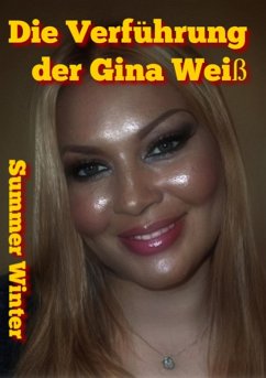 Cover Die Verführung der Gina Weiß (eBook, ePUB)