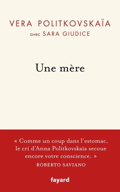 Une mère (eBook, ePUB) - Politkovskaïa, Vera
