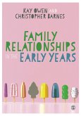 Family Relationships in the Early Years (eBook, PDF)