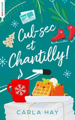 Cover Cul-sec et Chantilly! (eBook, ePUB)
