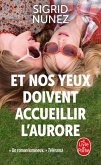 Et nos yeux doivent accueillir l'aurore (eBook, ePUB) Et nos yeux doivent accueillir l'aurore (eBook, ePUB)