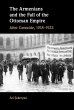 Armenians and the Fall of the Ottoman... - Bild 1