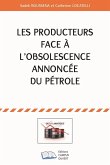 Les producteurs face à l'obsolescence annoncée du pétrole (eBook, PDF)
