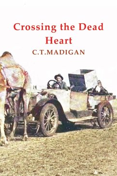 Crossing the Dead Heart (eBook, ePUB) - Madigan, C. T.