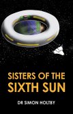 Sisters of the Sixth Sun (eBook, ePUB)