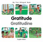 My First Bilingual Book-Gratitude (English-Italian) (eBook, PDF) My First Bilingual Book-Gratitude (English-Italian) (eBook, PDF)