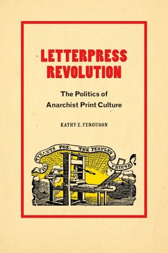 Letterpress Revolution (eBook, PDF) - Kathy E. Ferguson, Ferguson