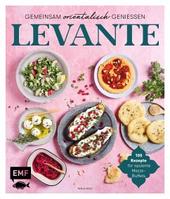 Levante - Gemeinsam orientalisch genießen (eBook, ePUB) - Dusy, Tanja