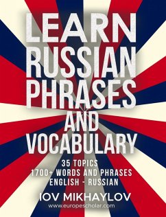 Learn Russian Phrases and Vocabulary (eBook, ePUB) - Mikhaylov, Iov