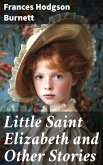 Little Saint Elizabeth and Other Stories (eBook, ePUB)