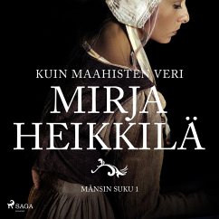 Kuin maahisten veri (MP3-Download) - Heikkilä, Mirja