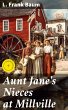 Aunt Jane's Nieces at Millville (eBook,... - Bild 1