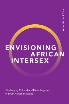 Envisioning African Intersex (eBook, PDF) - Amanda Lock Swarr, Swarr