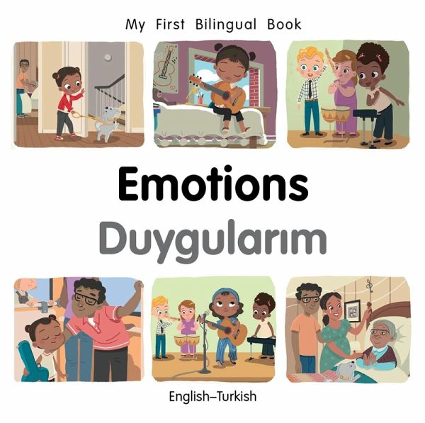 My First Bilingual Book-Emotions (English-Turkish) (eBook, PDF) My First Bilingual Book-Emotions (English-Turkish) (eBook, PDF)
