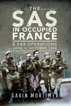 SAS in Occupied France (eBook, ePUB) - Gavin Mortimer, Mortimer