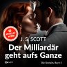 Der Milliardär geht aufs Ganze -... - Bild 1