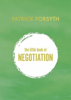 Little Book of Negotiation (eBook, ePUB) - Forsyth, Patrick
