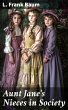 Aunt Jane's Nieces in Society (eBook,... - Bild 1