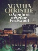 La aventura del señor Eastwood (eBook, ePUB)