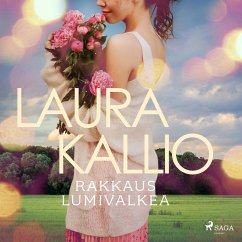 Rakkaus lumivalkea (MP3-Download) - Kallio, Laura