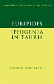 Euripides: Iphigenia in Tauris (eBook, PDF)