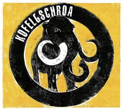 Kofelgschroa (Limited,Yellow Vinyl) - Kofelgschroa