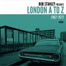 Bob Stanley Presents London A To Z... - Bild 1
