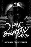 Tupac Behind Bars (eBook, ePUB)