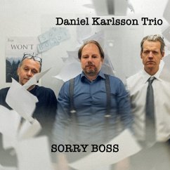 Sorry Boss - Karlsson,Daniel Trio