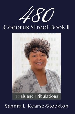480 Codorus Street Book II (eBook, ePUB) - Kearse-Stockton, Sandra L.