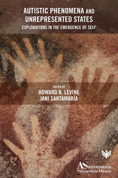 Cover Autistic Phenomena and Unrepresented States (eBook, ePUB)